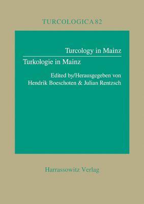 Turcology in Mainz /Turkologie in Mainz (Turcologica)