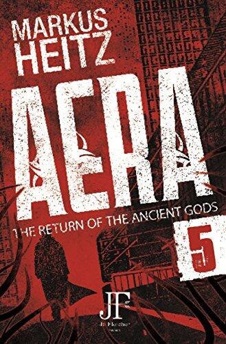 Aera Book 5: The Return of the Ancient Gods