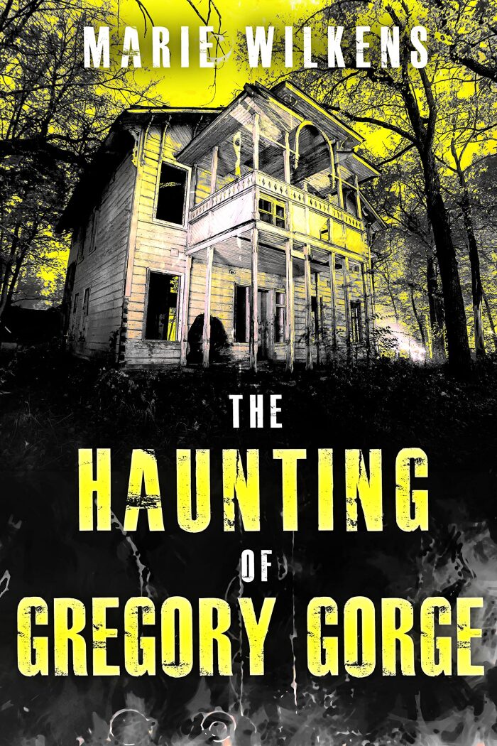 The Haunting of Gregory Gorge