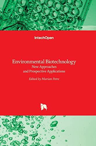 Environmental Biotechnology: New Approaches and Prospective Applications