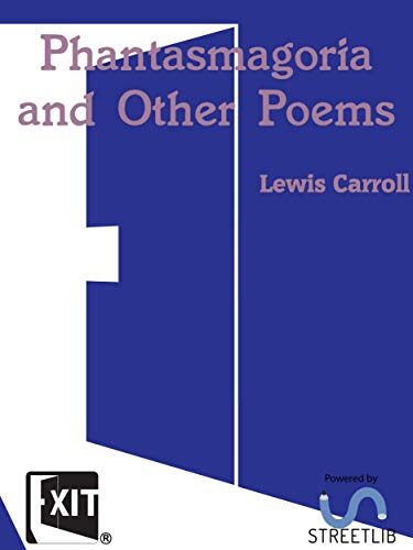 Phantasmagoria and Other Poems