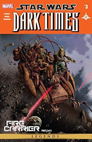 Star Wars: Dark Times - Fire Carrier (2013) #3