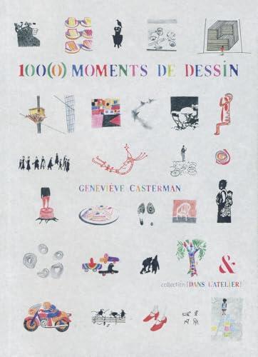 100(0) Moments de dessin - Nouvelle Edition