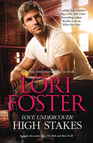 Love Undercover: High Stakes/Run the Risk/Bare It All