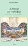 Le lingue del Paradiso. Ariani e Semiti: una coppia provvidenziale