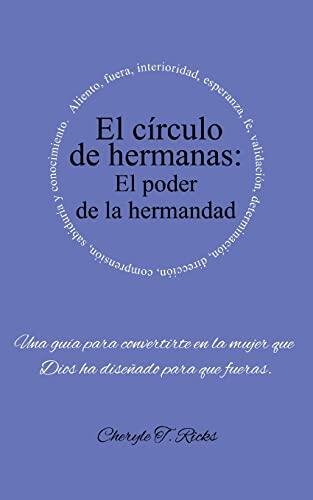 El círculo de hermanas: El poder de la hermandad