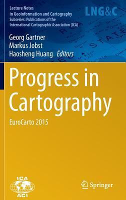 Progress in Cartography: EuroCarto 2015