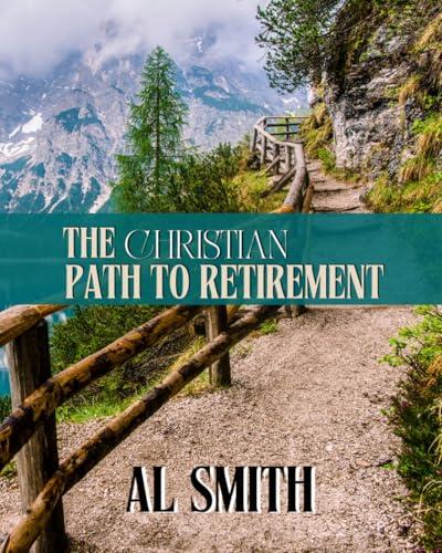 The Christian Path to Retirement