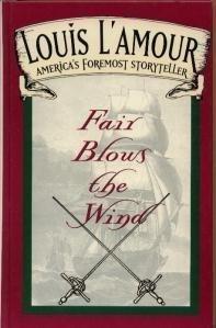 Fair Blows the Wind