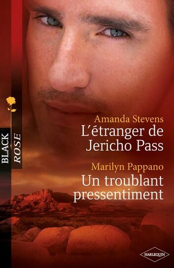 L'Etranger de Jericho Pass - Un Troublant Pressentiment