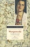 Worpswede. I post-impressionisti tedeschi e la pittura del paesaggio