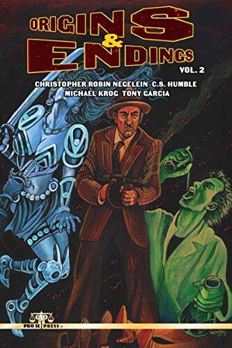 Origins & Endings: Volume 2