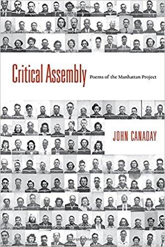 Critical Assembly: Poems of the Manhattan Project