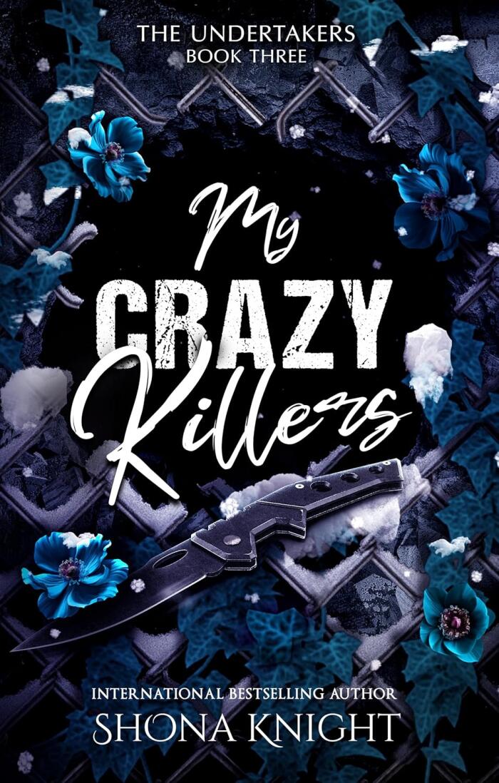 My Crazy Killers