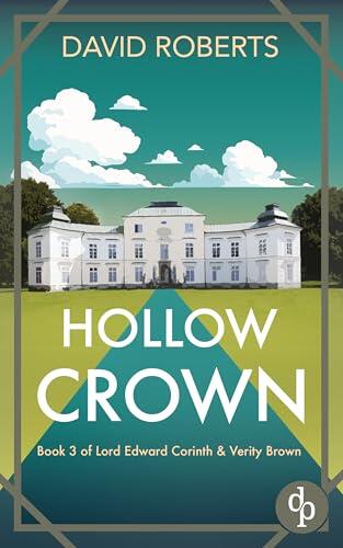 Hollow Crown: A twisty Golden Age murder mystery