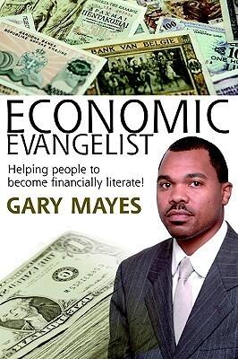 Economic Evangelist: Helping people to become financially literate!