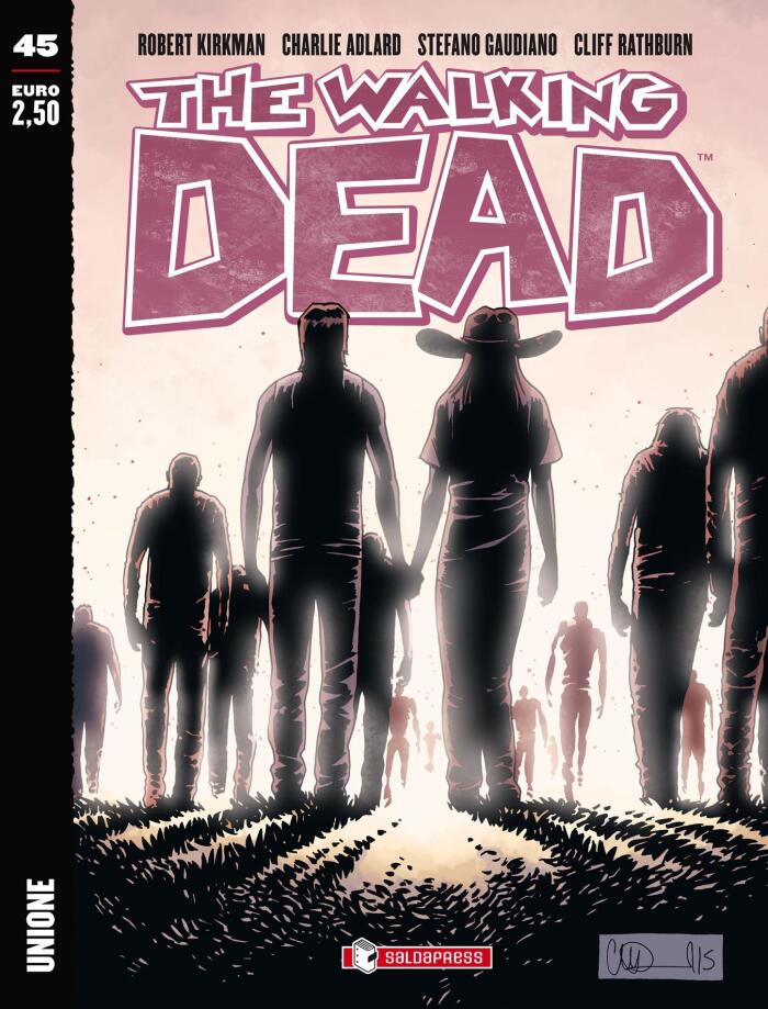 The Walking Dead n. 45: Unione