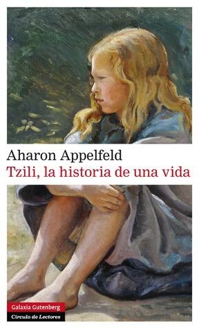 Tzili: la historia de una vida