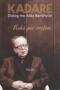 Kohë për rrëfim : dialog me Alda Bardhylin