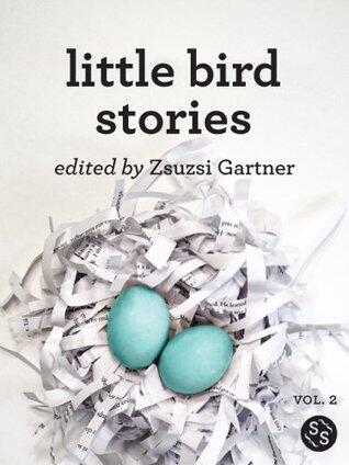 Little Bird Stories (Volume II)