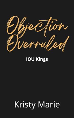 Objection Overruled