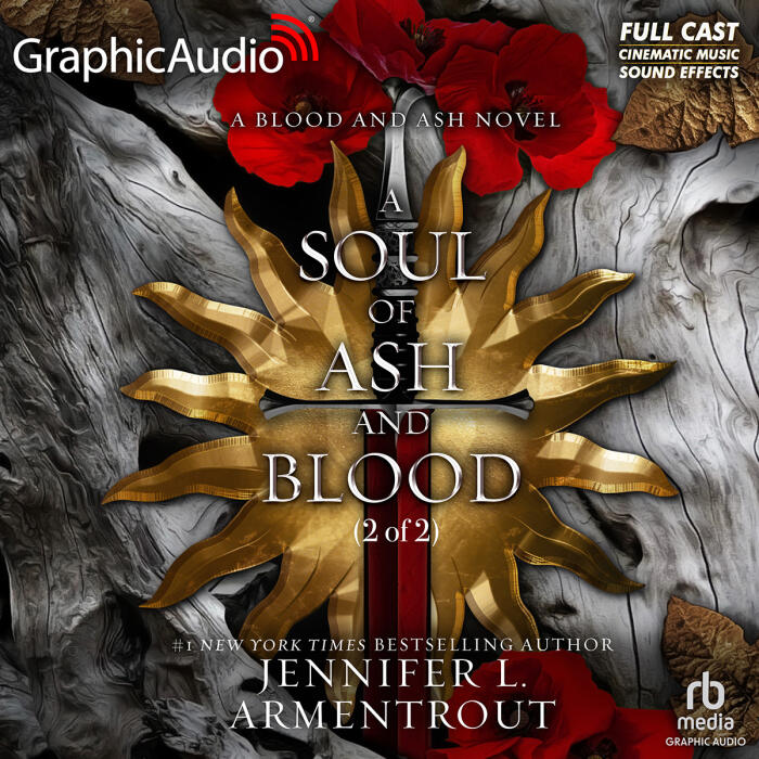 A Soul of Ash and Blood (Part 2 of 2) [Dramatized Adaptation]