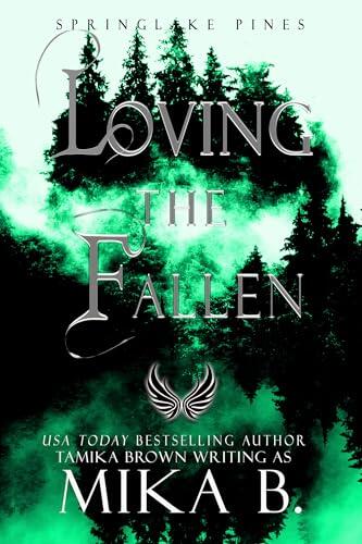 Loving the Fallen: The Springlake Pines Pack