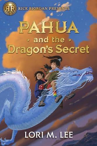 Rick Riordan Presents: Pahua and the Dragon's Secret