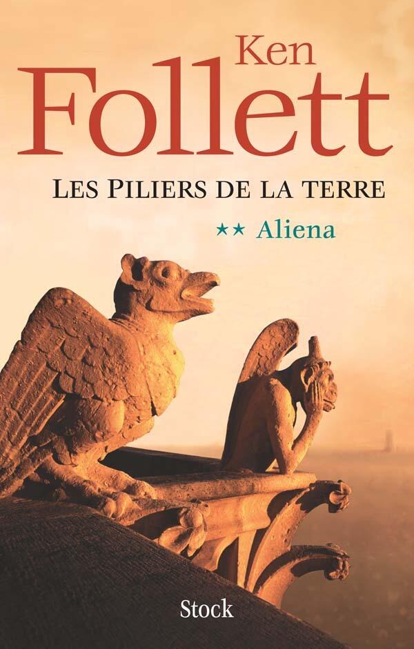 Les piliers de la terre, Tome 2 Aliena