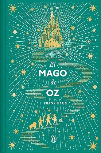 El mago de Oz (Edición conmemorativa) / The Wizard of Oz (Commemorative Edition)