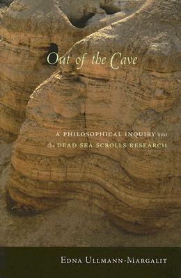 Out of the Cave: A Philosophical Inquiry into the Dead Sea Scrolls Research