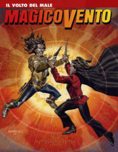 Magico Vento n. 105: Il volto del male