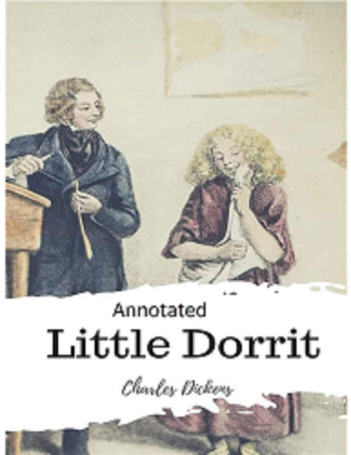 Little Dorrit Annotated