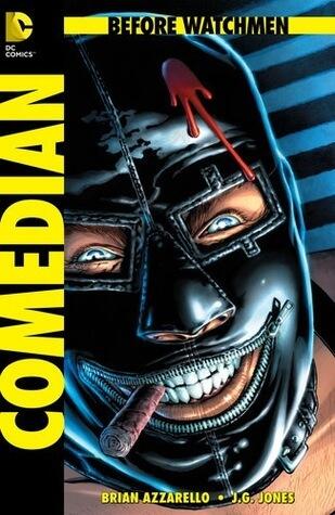 Before Watchmen: The Comedian (Before Watchmen #3)