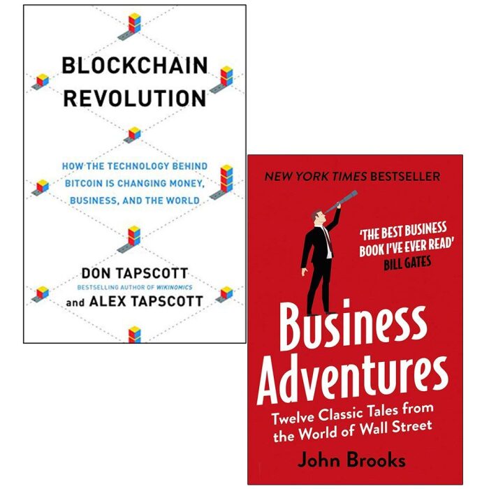 Blockchain Revolution, Business Adventures Twelve Classic Tales from the World of Wall Street 2 Books Collection Set
