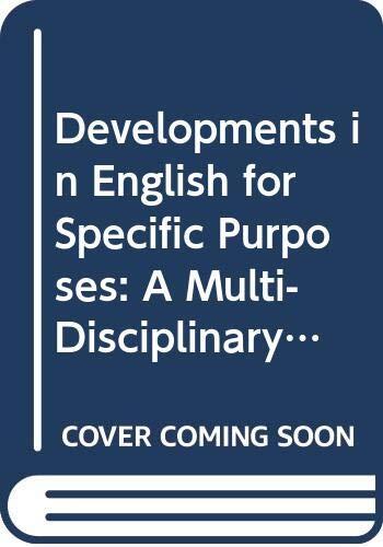Developments in English for Specific Purposes