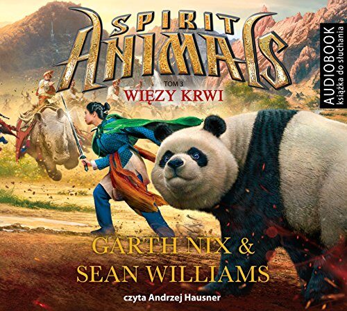 Spirit Animals. Tom 3. Wiezy krwi. Audiobook