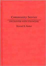 Community Service: Encounter with Strangers
