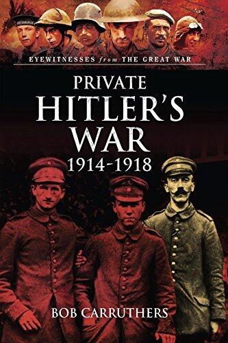 Private Hitler's War, 1914-1918