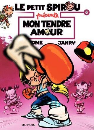 Le Petit Spirou présente...: Tome 5: Mon tendre amour