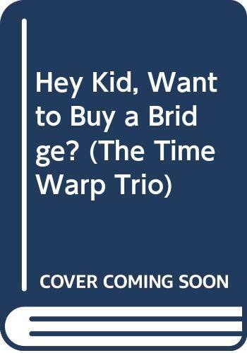 Hey Kid, Want to Buy a Bridge?