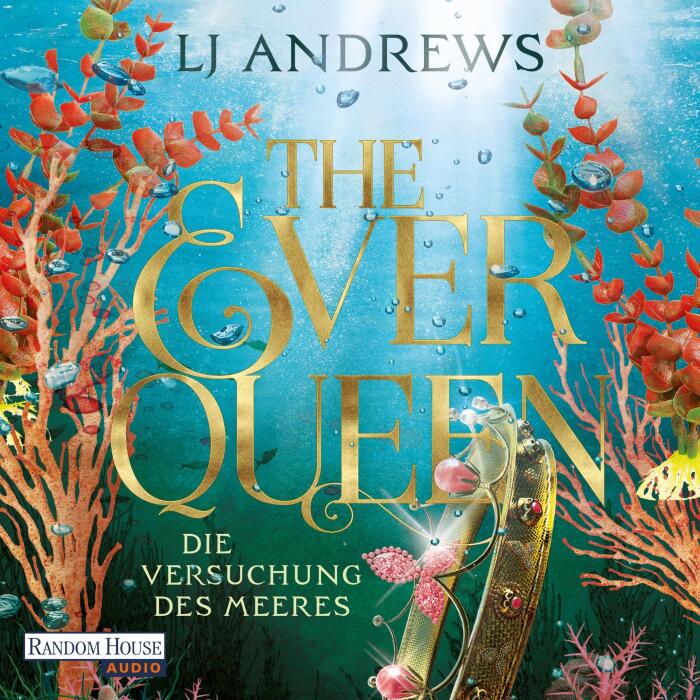 The Ever Queen - Die Versuchung des Meeres
