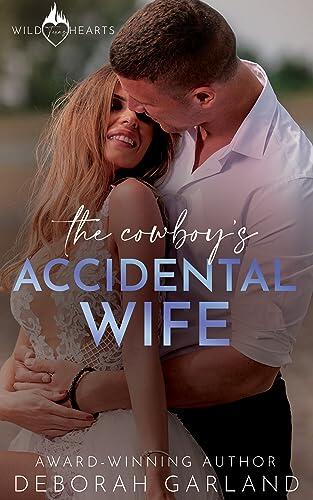 The Cowboy's Accidental Wife