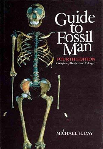 Guide to Fossil Man (A Handbook of Human Palaeontology)