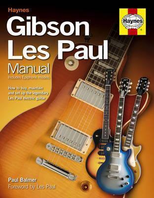 Gibson Les Paul Manual