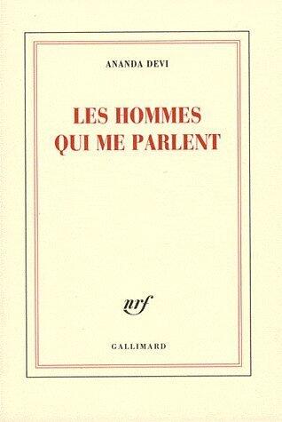 Les hommes qui me parlent