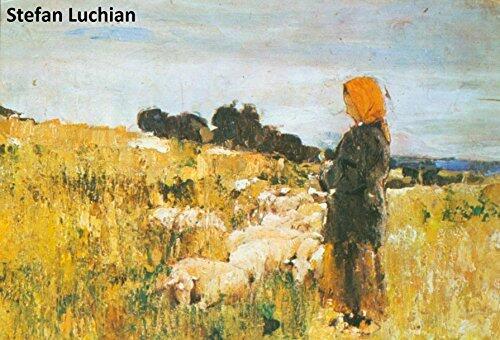 86 Color Paintings of Stefan Luchian - Romanian Landscape Painter
