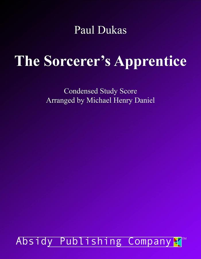 The Sorcerer's Apprentice: Condensed Study Score