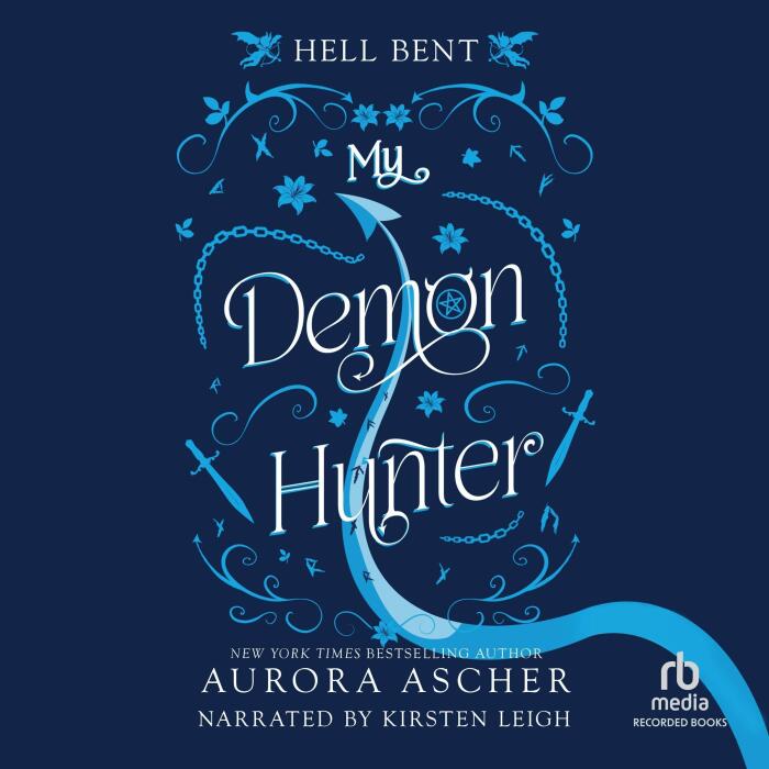 My Demon Hunter: Hell Bent, Book 2