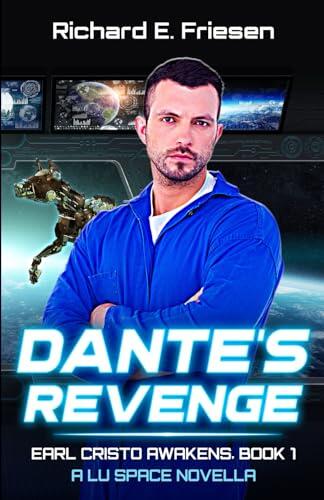Dante's Revenge: A Lu Space Novella